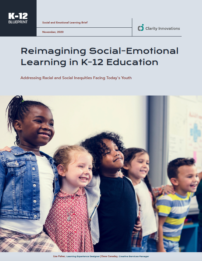 Reimagining Social-Emotional Learning in K-12 Education